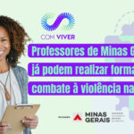 Professores de Minas já podem realizar formação de combate à violência nas escolas